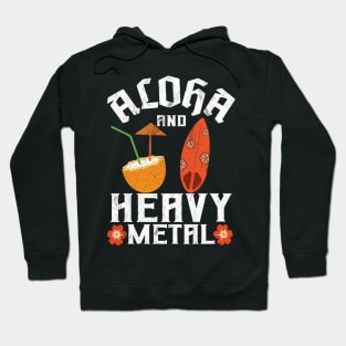 Aloha And Heavy Metal Funny Death Metal Hoodie